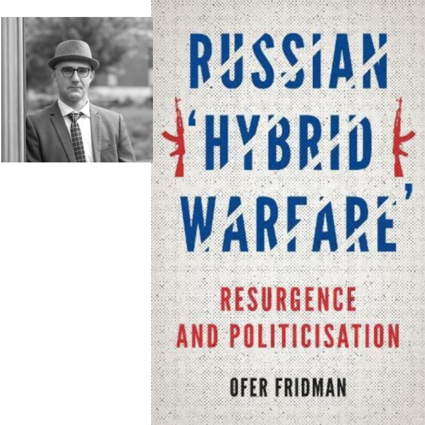 Russian And Modern War History Book – “Russian Hybrid Warfare” (Oxford ...