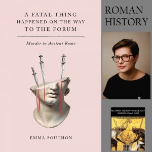 Emma Southon a fatal thing happened on the way to the forum